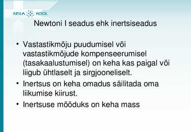 Newtoni seadused #4