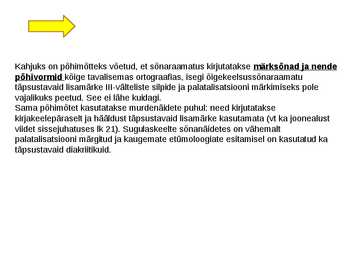 Presentatsioon EESTI ETÜMOLOOGIASÕNARAAMATUST ja HAJAMÄRKUSI KAUAOODATUD ETÜMOLOOGIATE PUHUL artiklite järgi #17