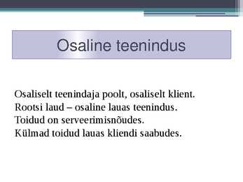 Teeninduse liigid toitlustuses #3