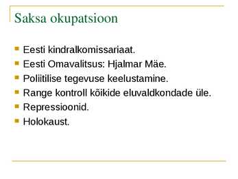 Eesti II maailmasõja ajal #8