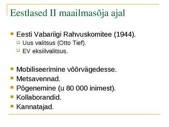 Eesti II maailmasõja ajal #9