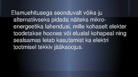 Energia tootmismeetodid-Bioloogia-Eesti #16