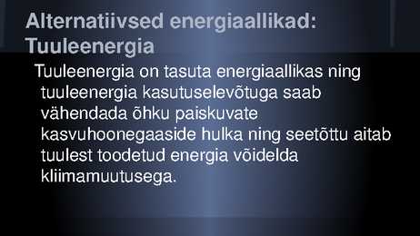 Energia tootmismeetodid-Bioloogia-Eesti #5