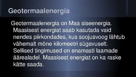 Energia tootmismeetodid-Bioloogia-Eesti #7