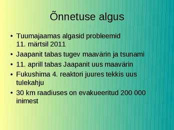 Fukushima tuumajaam Jaapanis #3