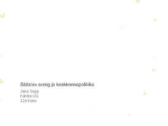 Säästev areng ja keskkonnapoliitika