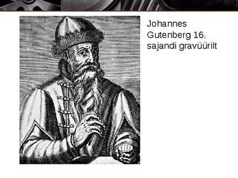 Trükikunsti leiutamine #10