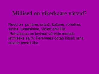 Vikerkaar #4
