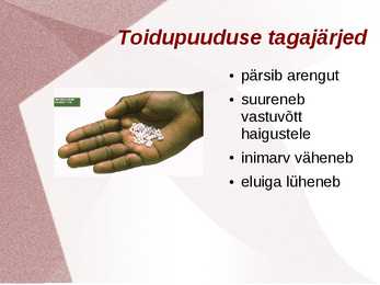 Maailma toiduprobleemid #6
