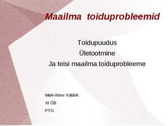 Maailma toiduprobleemid