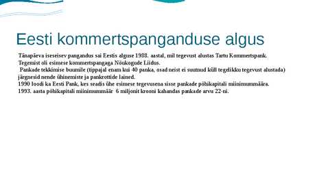 Eesti pangandussektori areng aastatel 1993-2012 #2