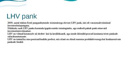 Eesti pangandussektori areng aastatel 1993-2012 #18