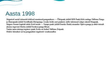 Eesti pangandussektori areng aastatel 1993-2012 #7