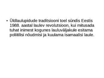 Üldlaulupidu #4