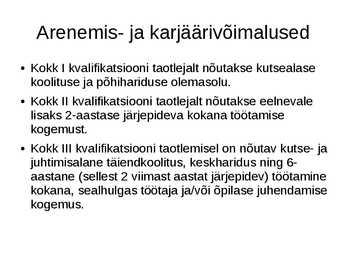 Koka kutseala kirjeldus #7