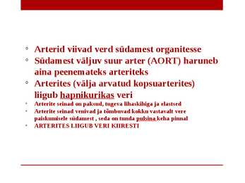 Veresooned ja vereringe #5