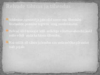 Relvastus ja sõjaline kultuur #4