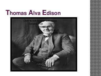 Thomas Alva Edison #3