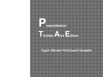 Thomas Alva Edison