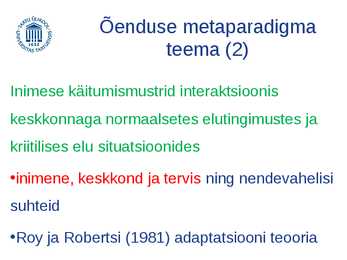 Õendusteaduse kesksed mõisted ja nendevahelised seosed #11