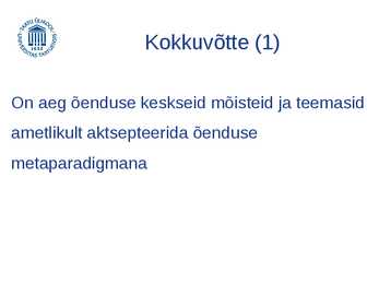 Õendusteaduse kesksed mõisted ja nendevahelised seosed #13