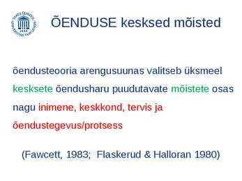 Õendusteaduse kesksed mõisted ja nendevahelised seosed #5