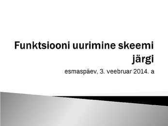 Funktsiooni uurimine skeemi järgi