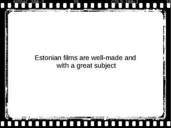 History of Estonian cinema and film culture #11