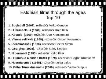 History of Estonian cinema and film culture #9