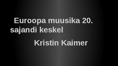 Euroopa muusika 20-sajandi keskel