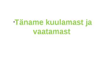 Kellamäng #10