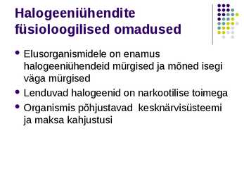 Halogeeniühendid #5