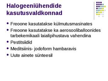 Halogeeniühendid #8