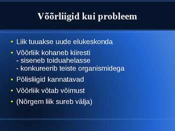 VÕÕRLIIKIDE SISSETUNG #2
