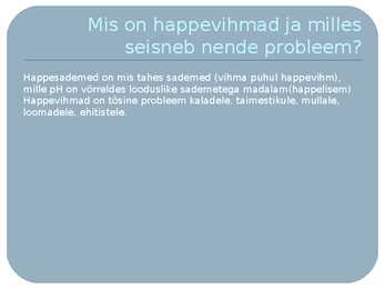 Happevihmad ja osooniaugud #2