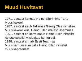 Heino Elleri eluloost esitlus #5