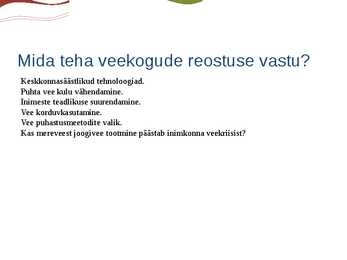 Veekriis ja veekogude reostumine ning sellega kaasnevad probleemid #5