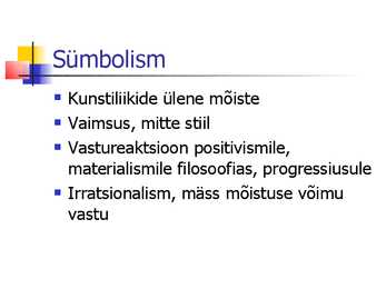 Kunst sajandivahetusel-Postimpressionism II-sümbolism #9