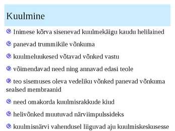 KÕRV ja KUULMINE #10