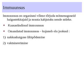 Immuunsus #7