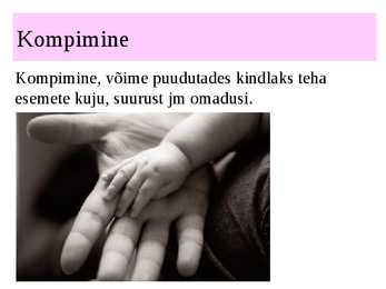MAITSMINE-HAISTMINE-KOMPIMINE #17