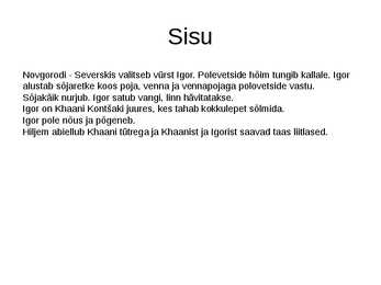 Lugu Igori sõjaretkest #3