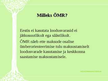 Ökoloogiline maksureform-ÖMR-tarbimise mõjutajana #2