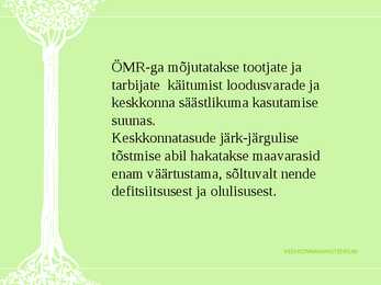 Ökoloogiline maksureform-ÖMR-tarbimise mõjutajana #23