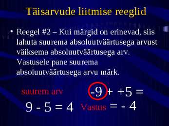 Positiivsed ja negatiivsed arvud #12