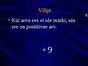 Positiivsed ja negatiivsed arvud #9