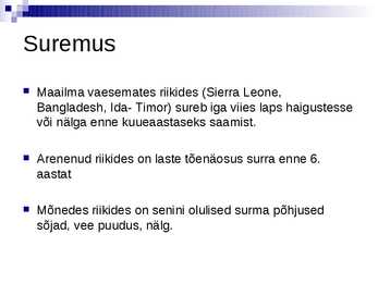 4 peamist surma põhjustavat tegurit kõrgelt arenenud riikides #7