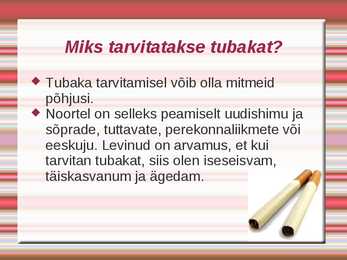 Tubakas ja Alkohol #7