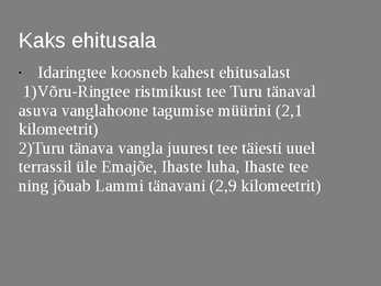 Tehnikaajalugu presentatsioon teemal-Idaringtee #4