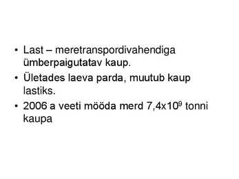 Lastindus ja laondus #2